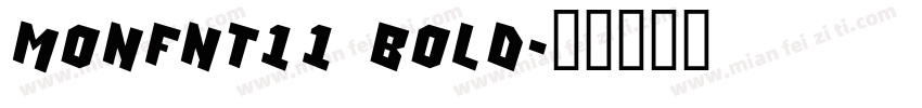 MonFnt11 Bold字体转换